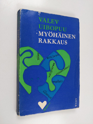 Valev Uibopuu : Myöhäinen rakkaus