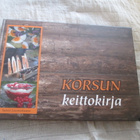 Luomahaara Sanni : Korsun keittokirja ( hienokuntoinen kirja - pikkukuva 1