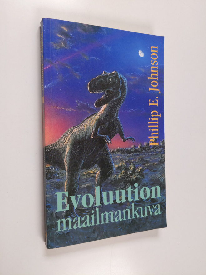Phillip E. Johnson : Evoluution maailmankuva