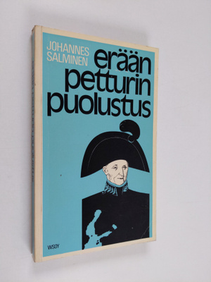 Johannes Salminen : Erään petturin puolustus : esseitä (s...