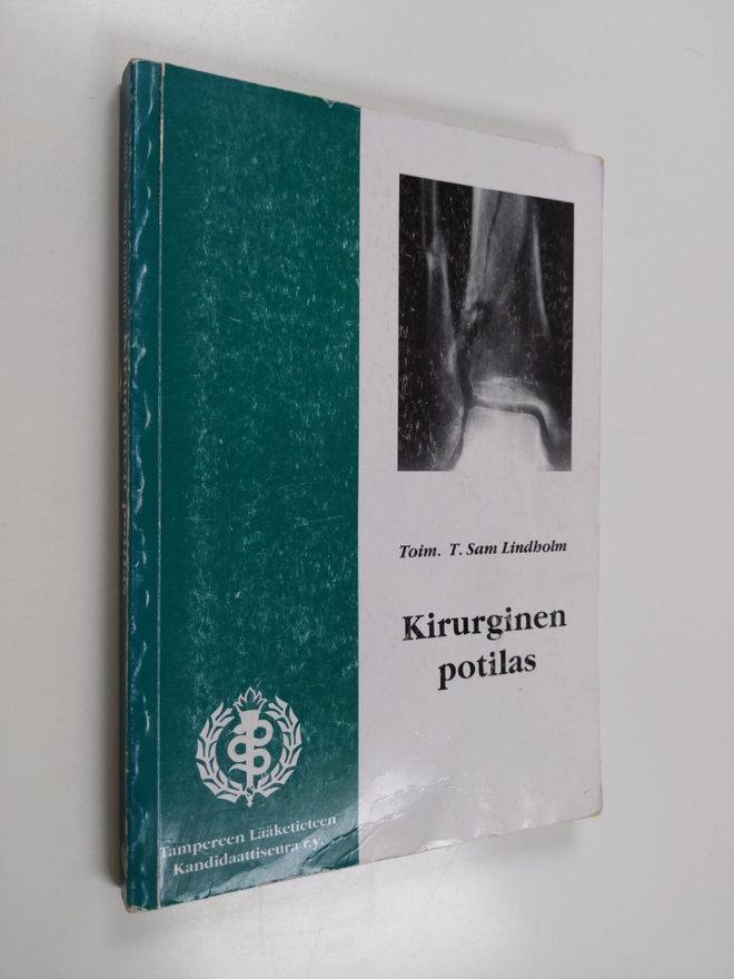T. Sam (toim.) Lindholm : Kirurginen potilas