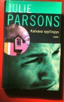 Julie Parsons : Kalvava syyllisyys 2003 1.p.