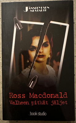 [Kirja] ROSS MACDONALD: VALHEEN PITKÄT JÄLJET