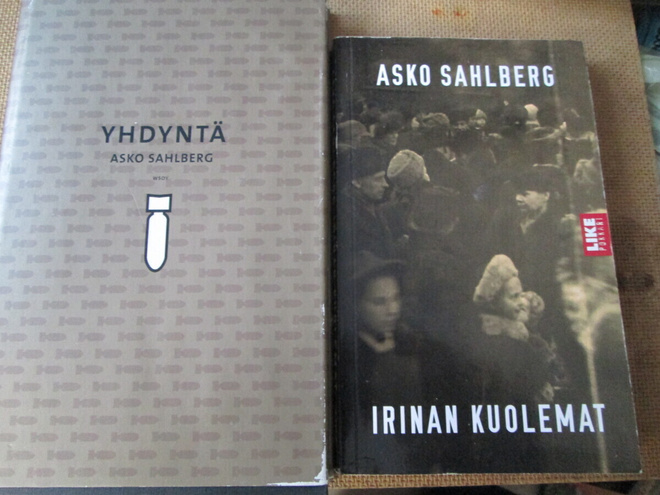 Asko Sahlberg: Yhdyntä + Irinan kuolemat