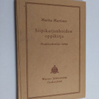 Martta Martimo : Siipikarjanhoidon oppikirja : maatalousk... - pikkukuva 1