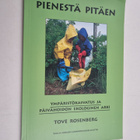 Tove Rosenberg : Pienestä pitäen : ympäristökasvatus ja p... - pikkukuva 1