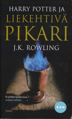 J.K. Rowling: Harry Potter ja liekehtivä pikari (BON)