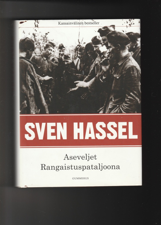 Sven Hassel : Aseveljet / Rangaistuspataljoona