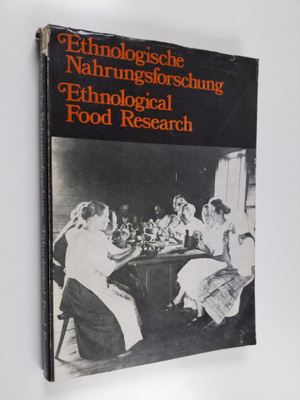 Ethnologische Nahrungsforschung : Vorträge des zweiten In...