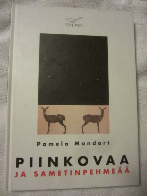 Pamela Mandart / Piinkovaa ja sametinpehmeää