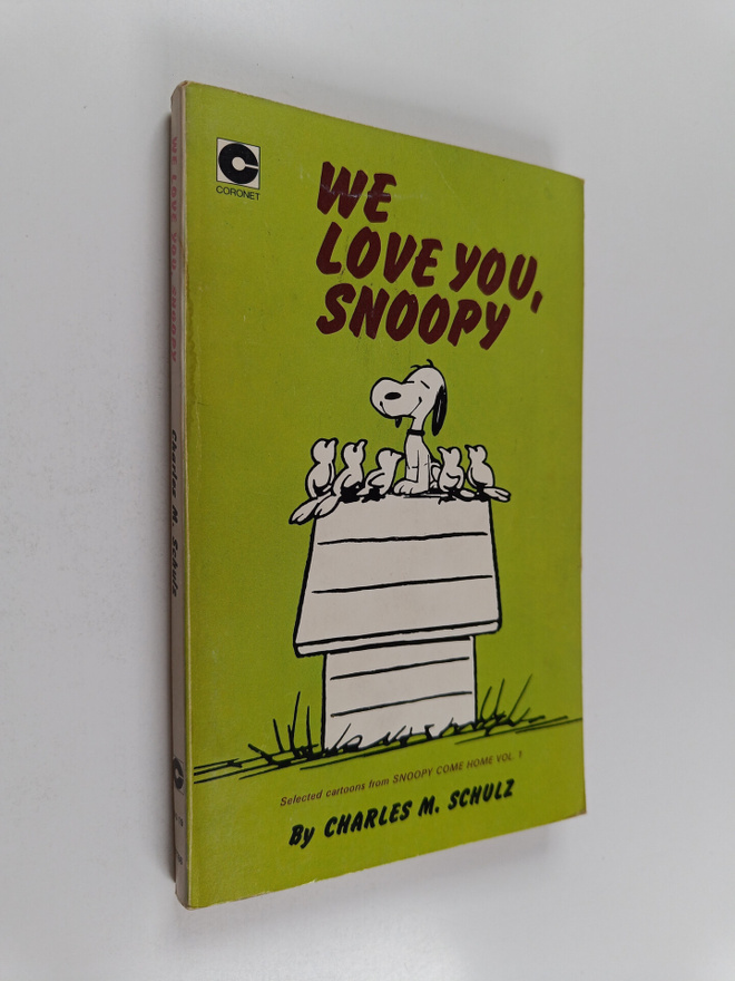 Charles M. Schulz : We love you, Snoopy