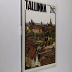 Heino Gustavson : Tallinna - pikkukuva 1