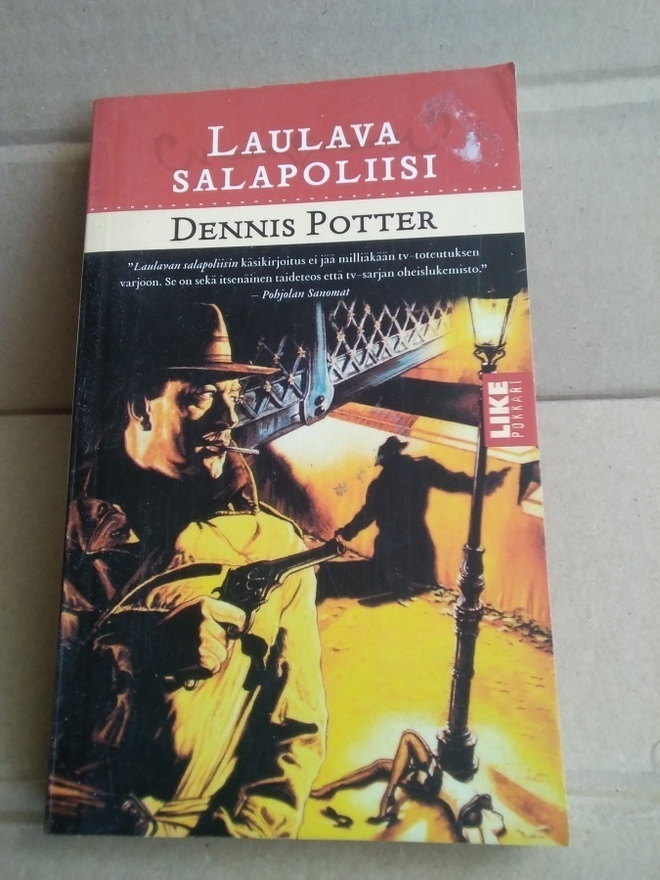 Dennis Potter: Laulava salapoliisi -pokkari-