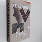 Raakel Lignell : Kevätuhri - pikkukuva 1