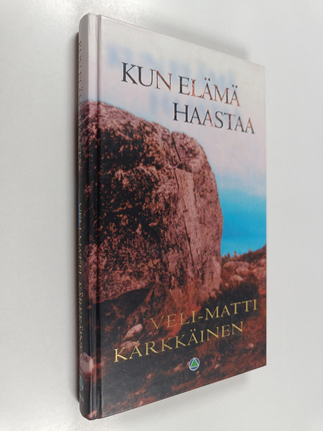 Veli-Matti Kärkkäinen : Kun elämä haastaa