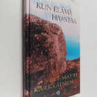 Veli-Matti Kärkkäinen : Kun elämä haastaa - pikkukuva 1