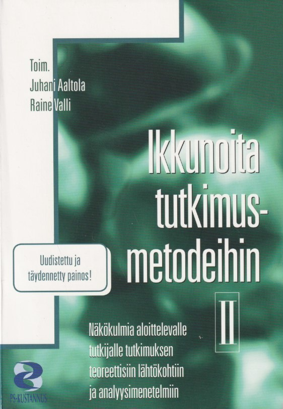 Juhani Aaltola (toim.): Ikkunoita tutkimusmetodeihin II