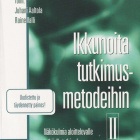 Juhani Aaltola (toim.): Ikkunoita tutkimusmetodeihin II - pikkukuva 1