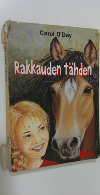 Carol O'Day : Rakkauden tähden