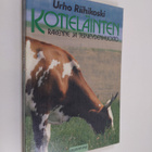 Urho Riihikoski : Kotieläinten rakenne ja terveydenhoito - pikkukuva 1