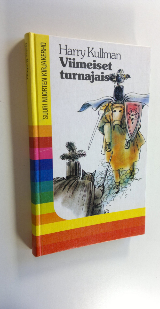 Harry Kullman : Viimeiset turnajaiset