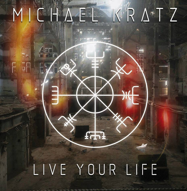 { michael krätz - live your life (aor) (uusi/muoveissa) }