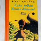 Kati Kovacs "Kuka pelkää Nenian Ahvenia" - pikkukuva 1