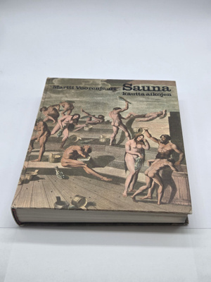 Martti Vuorenjuuri - Sauna Kautta Aikojen