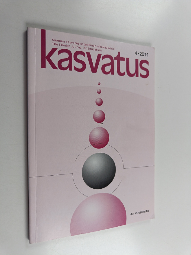 Kasvatus 4/2011 : Suomen kasvatustieteellinen aikakauskirja