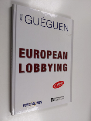 Daniel Gueguen : European Lobbying