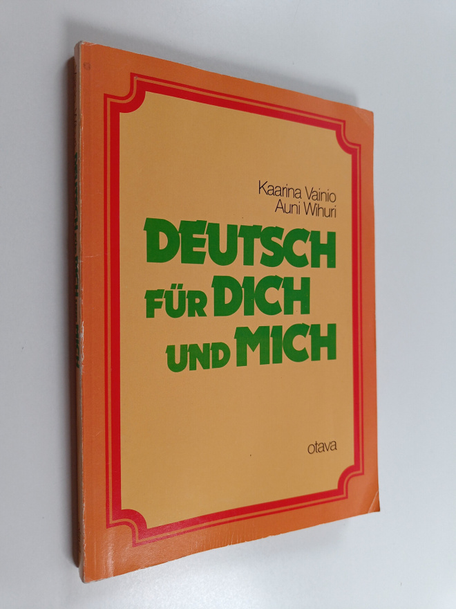 Kaarina Vainio : Deutsch fur dich und mich