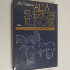 Åke Ohlmarks : Alla Sveriges kungar - pikkukuva 1