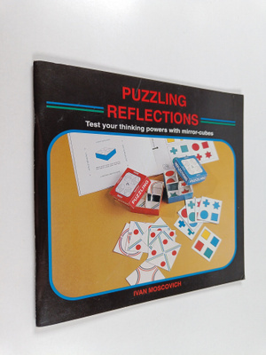 Ivan Moscovich : Puzzling Reflections : Two Sets of Intri...