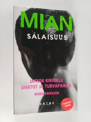 Maria Eriksson : Mian salaisuus