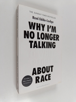 Reni Eddo-Lodge : Why I'm no longer talking to white peop...