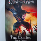 Gaider, David: Dragon Age: Calling, the - pikkukuva 1