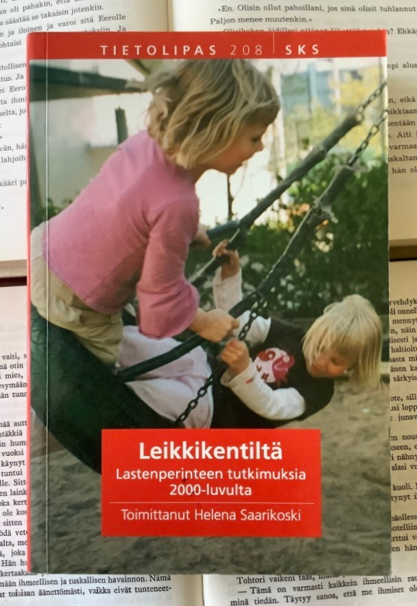Leikkikentiltä: lastenperinteen tutkimuksia 2000-luvuta
