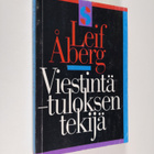 Leif Åberg : Viestintä - tuloksen tekijä - pikkukuva 1