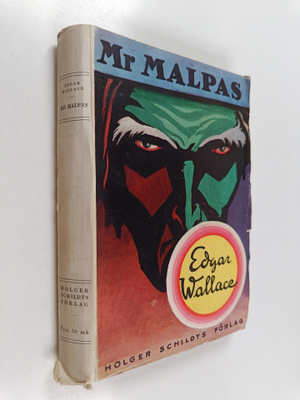 Edgar Wallace : Mr Malpas