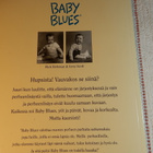BABY BLUES - KOVEMPAA KUIN KUVITELMAT - pikkukuva 2