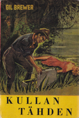 Gil Brewer: Kullan tähden (Tiikeri-sarja 21)