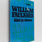 William Faulkner : Ääni ja vimma - pikkukuva 1