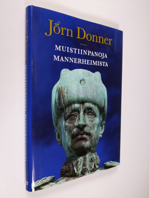 Jörn Donner : Muistiinpanoja Mannerheimista