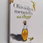 Tom Mueller : Oliiviöljyn menetetty neitsyys - pikkukuva 1