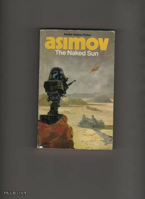 Asimov, Isaac: Naked Sun, The, Panther 1978 (?), nid., K3