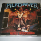 Piledriver - Metal Inquisition (CD) - pikkukuva 1