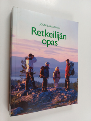 Jouni Laaksonen : Retkeilijän opas