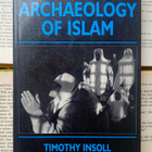 Timothy Insoll - The Archaeology of Islam (softcover) - pikkukuva 1