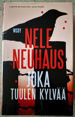 [Kirja] NELE NEUHAUS: JOKA TUULEN KYLVÄÄ
