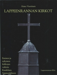 Aimo Vuorinen - Lappeenrannan kirkot